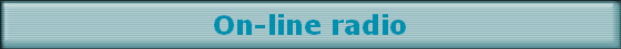 On-line radio